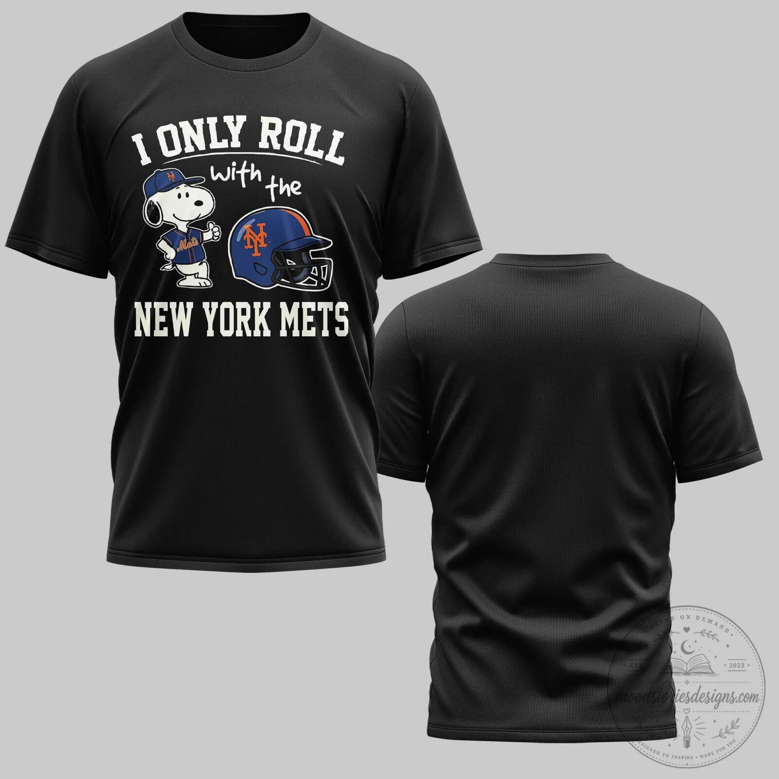 New York Mets Snoopy I Only Roll With The New York Mets T-Shirt