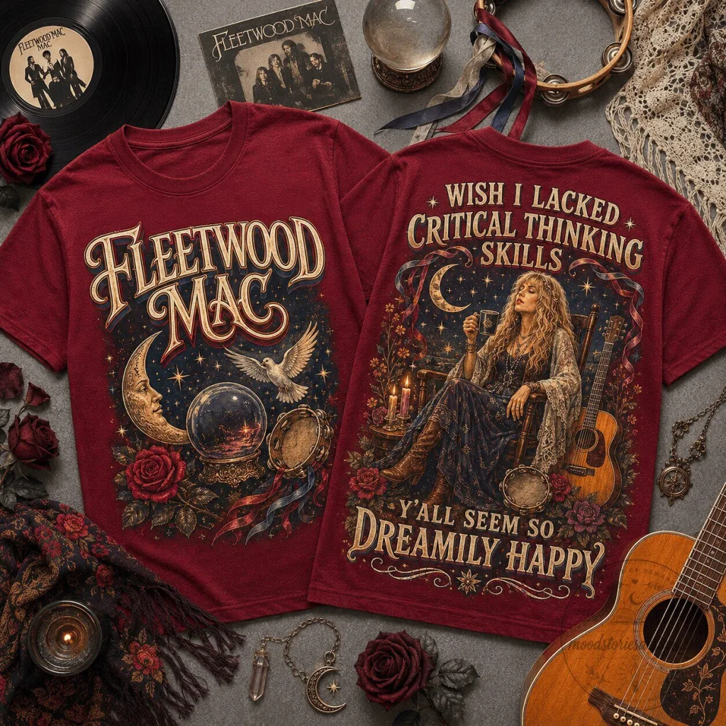 Fleetwood Mac Critical Thinking Skills Dreamily Happy Graphic T-Shirt Fleetwood Mac Critical Thinking Skills Dreamily Happy Graphic T-Shirt