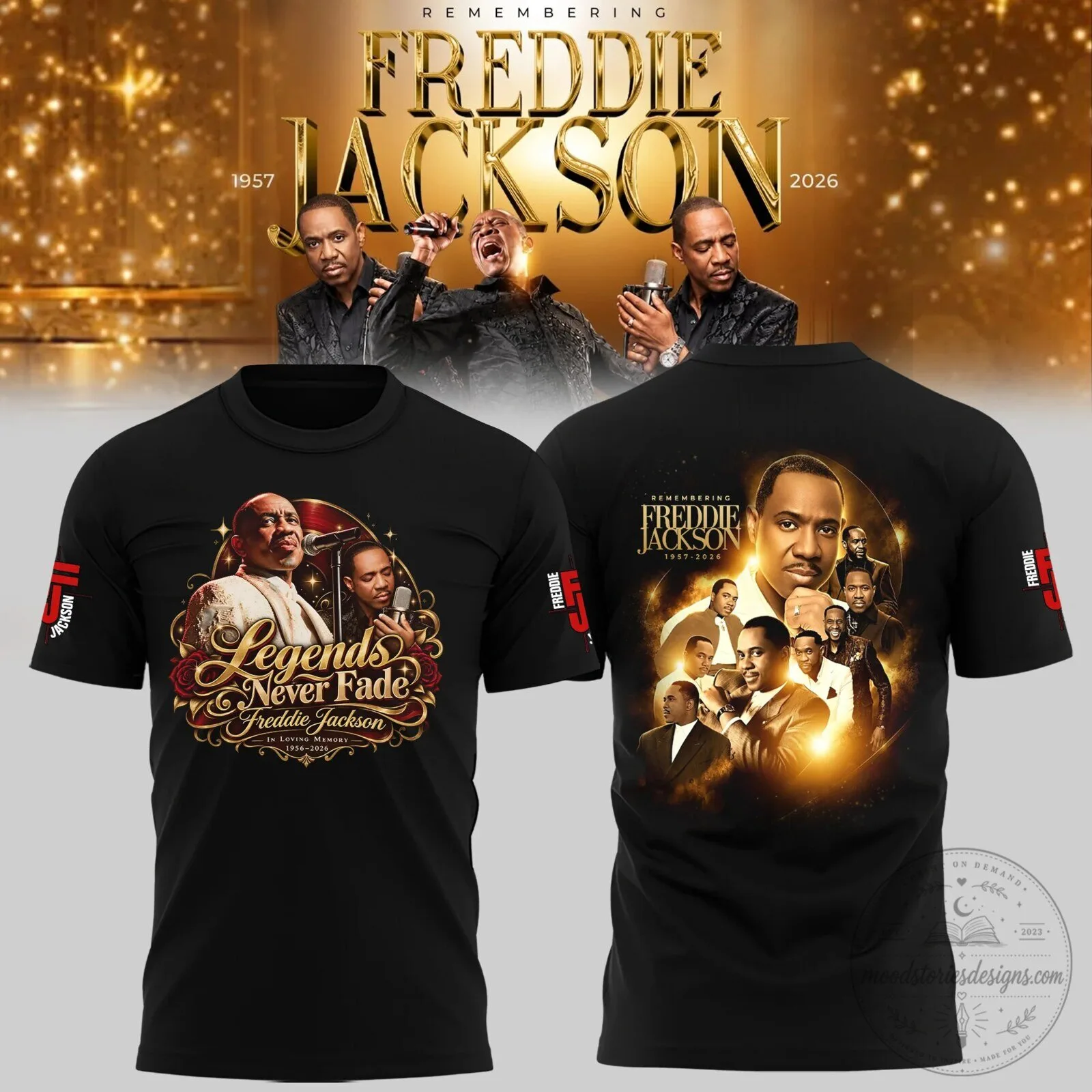 Freddie Jackson Legends Never Fade In Loving Memory Tribute T-Shirt